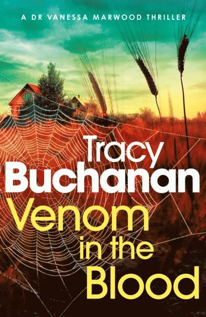 Tracy Buchanan - Venom in the Blood, E-bok