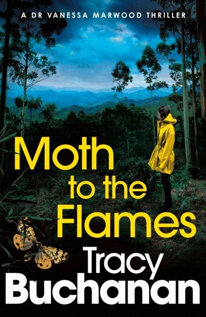 Tracy Buchanan - Moth to the Flames, E-bok