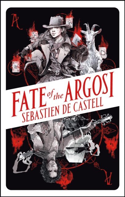 Sebastien de Castell - Fate of the Argosi, E-bok