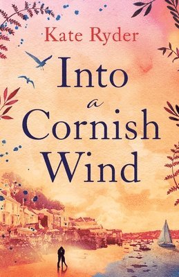 Kate Ryder - Into a Cornish Wind, Häftad