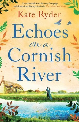 Kate Ryder - Echoes on a Cornish River, Häftad