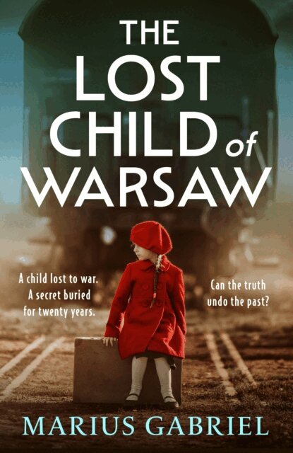 Marius Gabriel - Lost Child of Warsaw, E-bok