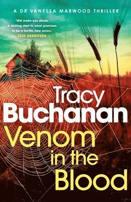 Tracy Buchanan - Venom in the Blood, Häftad