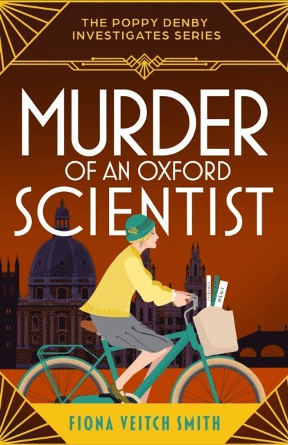 Fiona Veitch Smith - Murder of an Oxford Scientist, E-bok