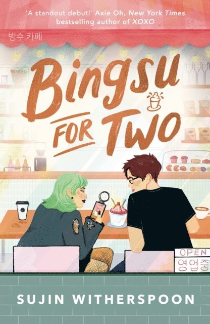 Sujin Witherspoon - Bingsu for Two, E-bok