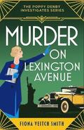 Murder on Lexington Avenue