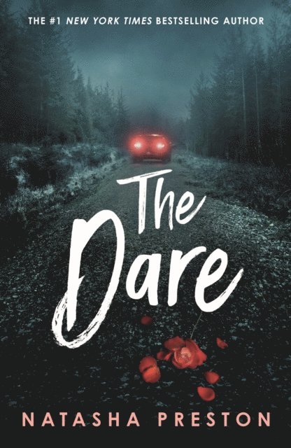 Natasha Preston - Dare, E-bok