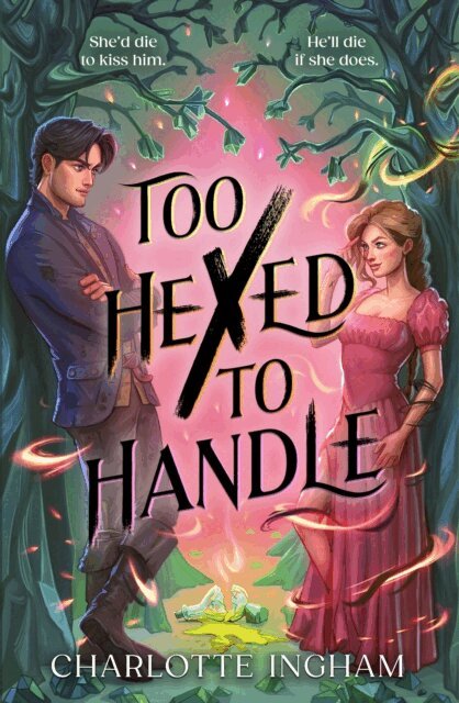 Charlotte Ingham - Too Hexed To Handle, E-bok