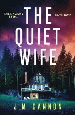 J.M. Cannon - Quiet Wife, Häftad