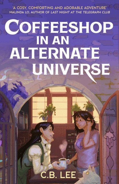 C.B. Lee - Coffeeshop in an Alternate Universe, E-bok