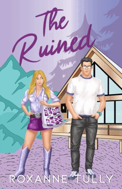 Roxanne Tully - Ruined, E-bok