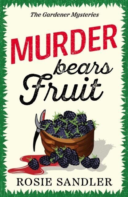 Rosie Sandler - Murder Bears Fruit, E-bok