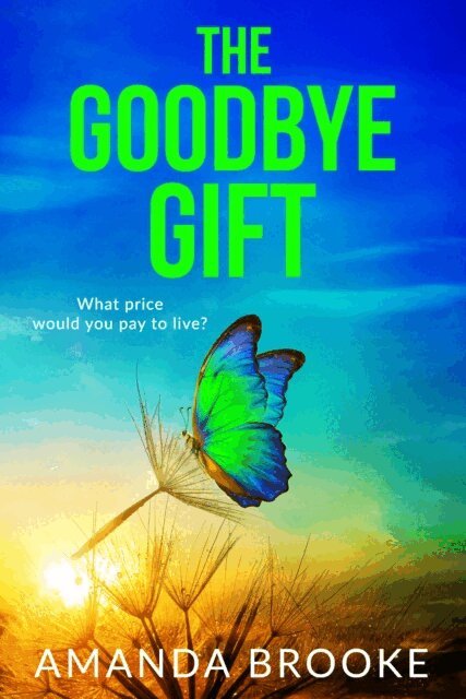 Amanda Brooke - Goodbye Gift, E-bok