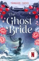 Yangsze Choo - Ghost Bride, Häftad. Tillgänglighet: Kommande