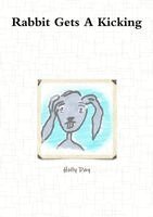 Holly Day - Rabbit Gets A Kicking, Häftad. Tillgänglighet: Lägg i varukorg