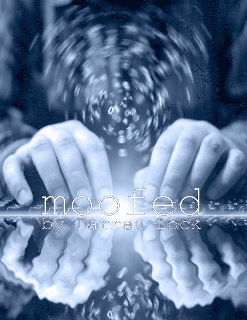 Darren Lock - Moofed, E-bok