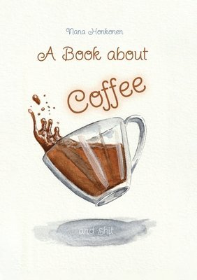 book about Coffee and shit