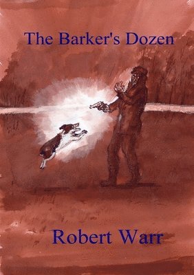 Robert Warr - Barker's Dozen, Häftad