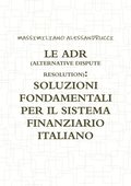Adr (Alternative Dispute Resolution)