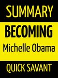 Summary: Becoming: Michelle Obama