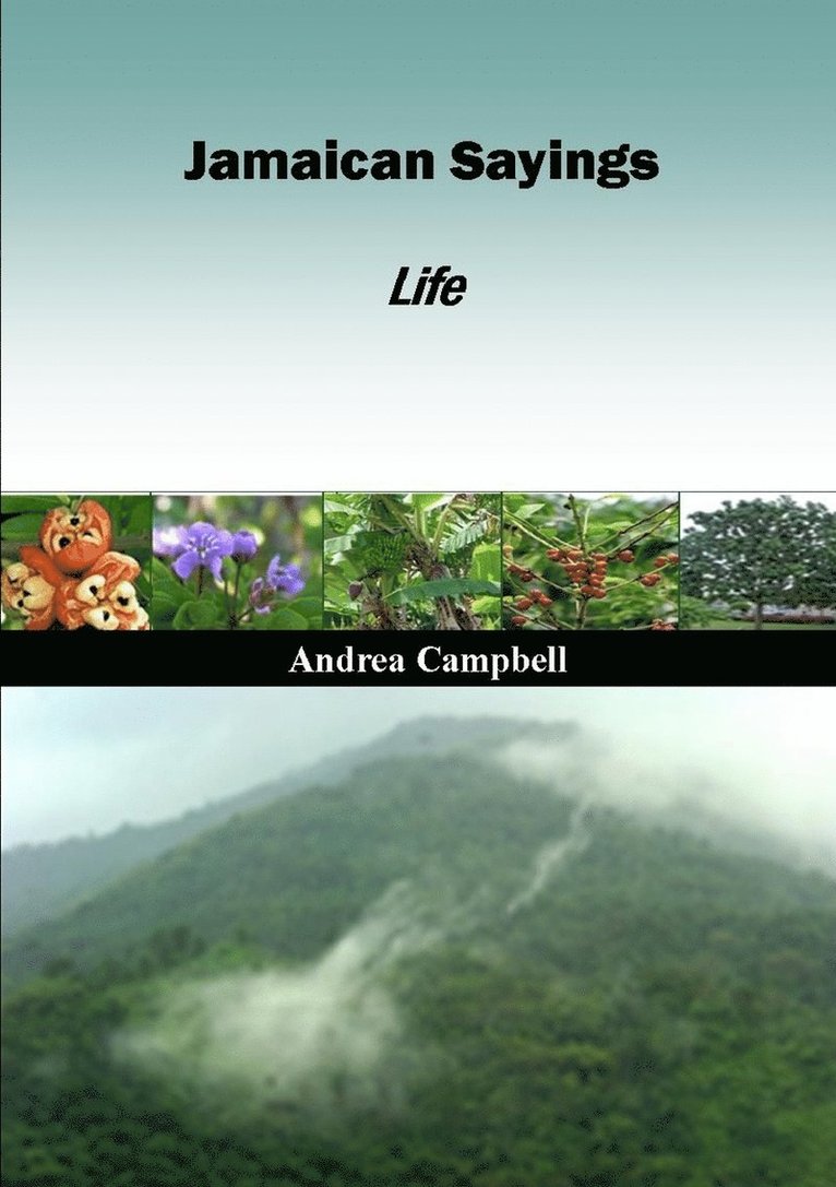 Andrea Campbell - Jamaican Sayings Life, Häftad. Tillgänglighet: Lägg i varukorg