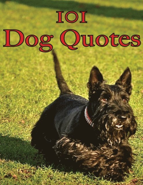 Crombie Jardine - 101 Dog Quotes, E-bok. Tillgänglighet: Lägg i varukorg