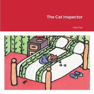 Katy Fryd - Cat Inspector, Häftad. Tillgänglighet: Tillfälligt slut