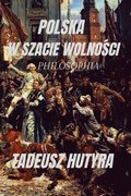 Polska W Szacie Wolno?ci