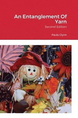 Paula Glynn - Entanglement Of Yarn, Inbunden. Tillgänglighet: Lägg i varukorg