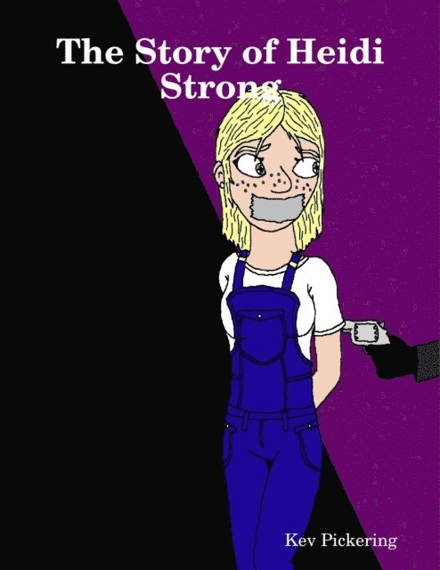 KP - Story of Heidi Strong, E-bok