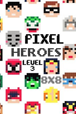 Tcorporation Edition - Pixel Heroes Level 3, Häftad. Tillgänglighet: Lägg i varukorg
