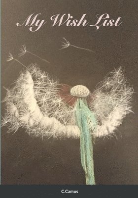 C Camus - My Wish List, Häftad. Tillgänglighet: Lägg i varukorg