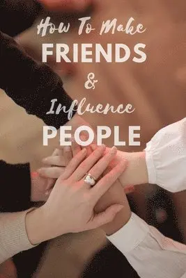 Martin G - How To Make Friends And Influence People, Häftad. Tillgänglighet: Lägg i varukorg