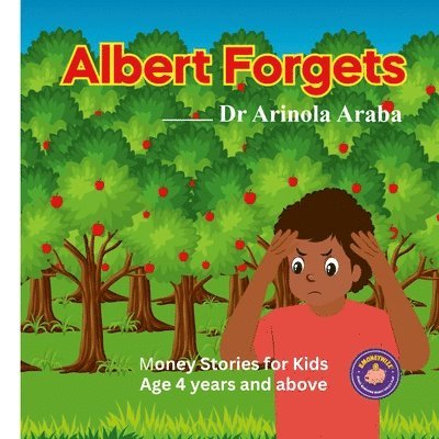 Arinola Araba - Albert Forgets, Häftad. Tillgänglighet: Lägg i varukorg
