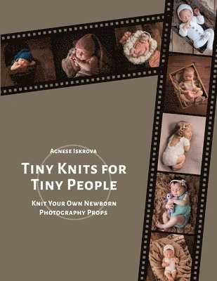 Agnese Iskrova - Tiny Knits for Tiny People, Häftad. Tillgänglighet: Lägg i varukorg