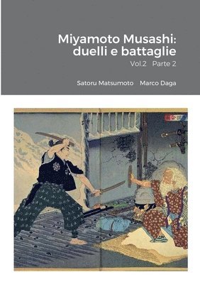 Satoru Matsumoto, Marco Daga - Miyamoto Musashi, Häftad