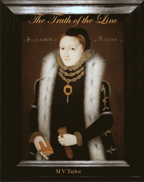 M V Taylor - Truth of the Line, E-bok