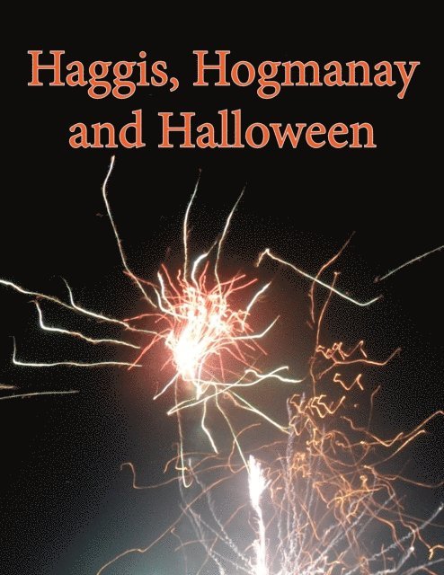 Betty Kirkpatrick - Haggis, Hogmanay and Halloween, E-bok