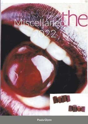 Paula Glynn - Miscellaneous 2022, Häftad. Tillgänglighet: Lägg i varukorg