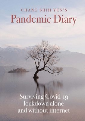 Shih Yen Chang - Chang Shih Yen's Pandemic Diary, Häftad. Tillgänglighet: Lägg i varukorg