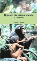 Il punto pi vicino al cielo (I Greystoke)