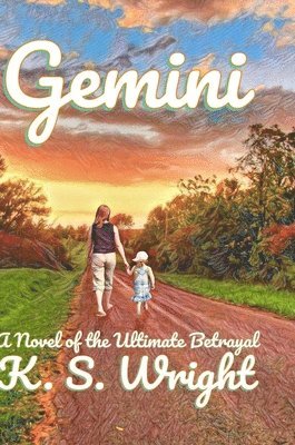 K S Wright - Gemini, Inbunden. Tillgänglighet: Lägg i varukorg