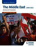 Access to History: The Middle East 1908-2011 Second Edition
