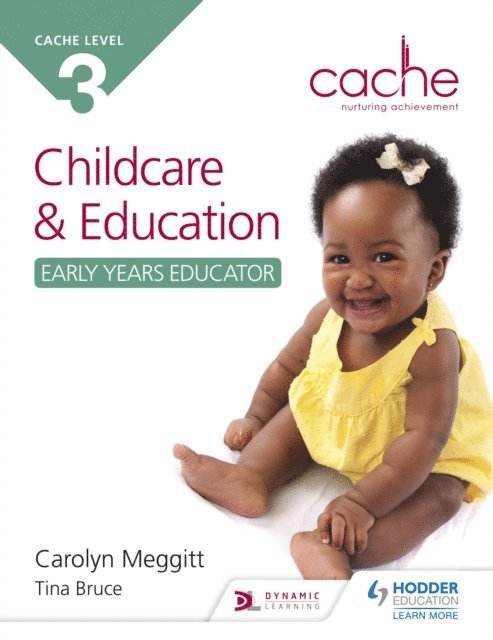 Tina Bruce, Carolyn Meggitt - NCFE CACHE Level 3 Child Care and Education (Early Years Educator), E-bok