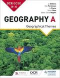 OCR GCSE (9-1) Geography A: Geographical Themes