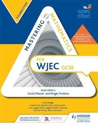 Mastering  Mathematics for WJEC GCSE: Foundation