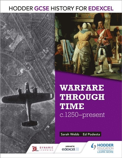 Ed Podesta, Sarah Webb - Hodder GCSE History for Edexcel: Warfare through time, c1250 present, E-bok. Tillgänglighet: Lägg i varukorg