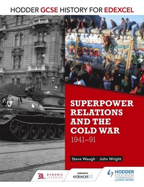 Steve Waugh, John Wright - Hodder GCSE History for Edexcel: Superpower relations and the Cold War, 1941-91, E-bok. Tillgänglighet: Lägg i varukorg