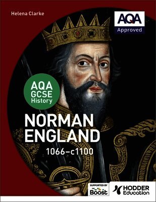 AQA GCSE History: Norman England, 1066-1100