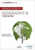 My Revision Notes: Edexcel GCSE (9-1) Geography B Third Edition